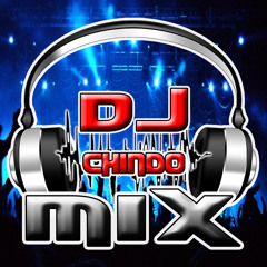 DJ Chindo MIX