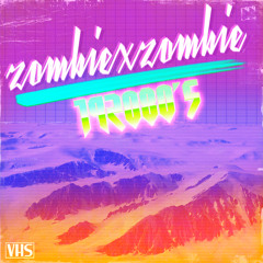 ZOMBIExZOMBIE