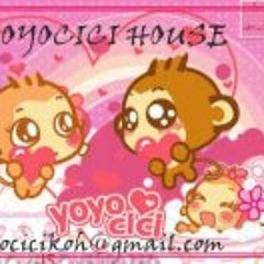 Yoyocici House