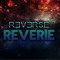 Reverse Reverie