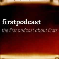 FirstPodcast