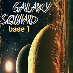 galaxy_squad_base1