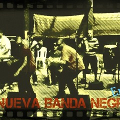 (La Nueva Banda Negra)