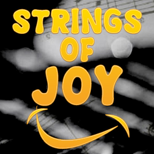 Stream Strings of Joy music Listen to songs, albums, playlists for