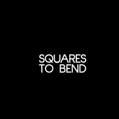Squares to Bend