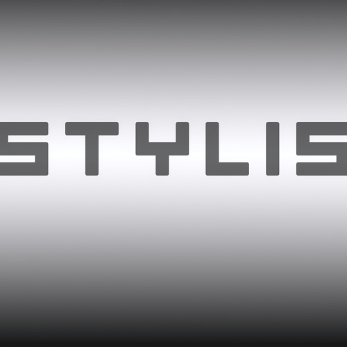 Stream stylis music | Listen to songs, albums, playlists for free on ...