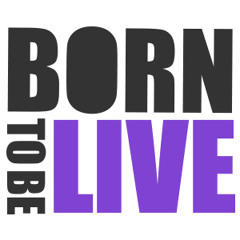 Born To Be Live Ltd