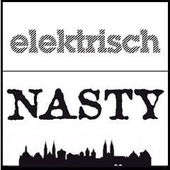 NASTY | ELEKTRISCH