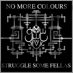 Struggle Some Fellas