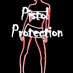 Pistol Protection