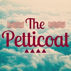 The Petticoat