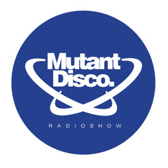 Mutant disco radio show