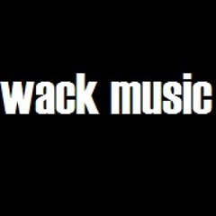 WackMusicCrew