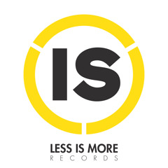Less Is More Records