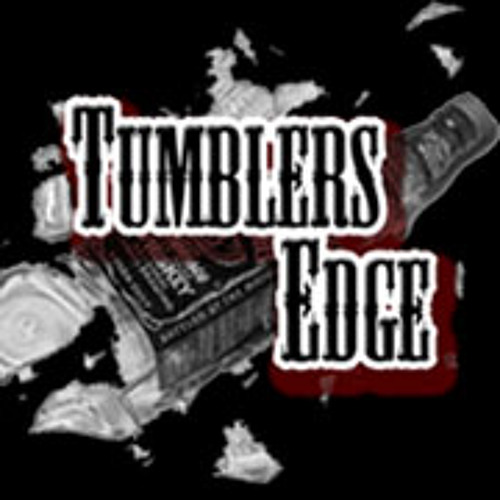 Stream Tumblers Edge music Listen to songs, albums, playlists for