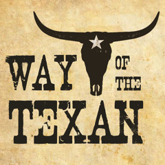Way Of The Texan
