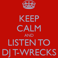 DJ T-WRECKS