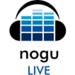 NOGU Live!*