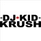 DJ KiDKRUSH