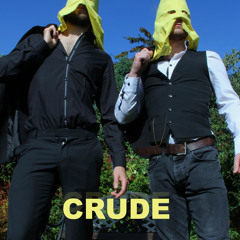 Crude Vernacular official