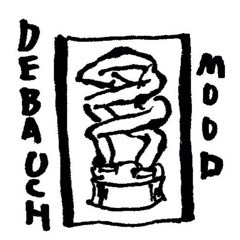 DEBAUCH MOOD