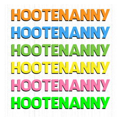 HOOTENANNY (Official)