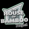 House of Bamboo Project