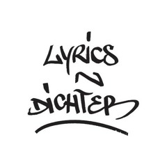Lyrics N Dichter