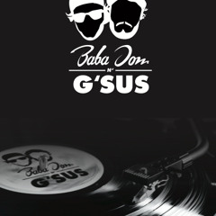 Baba Dom & G’sus
