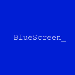 BlueScreen_