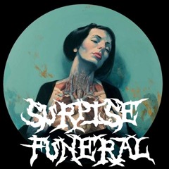 Surprise Funeral