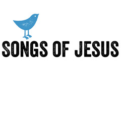 Songs of Jesus