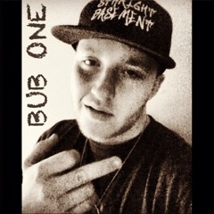 Bub MF'n One