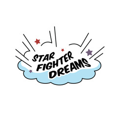 Star Fighter Dreams