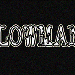 Lowman-music