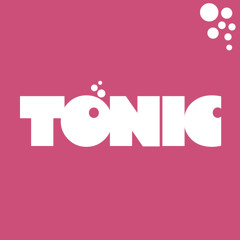 Tonic Produktion