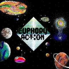 Euphory Action