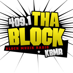 409.1 Tha Block: Live from tha Block Show