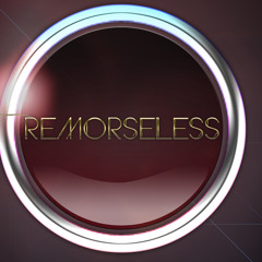 Remorseless