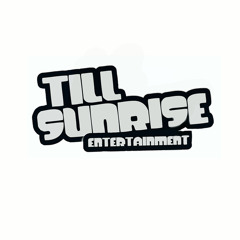TillSunrise Entertainment