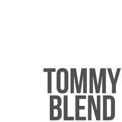Tommy Blend