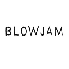 The Blowjam