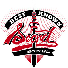 Best Known Secret Recordings