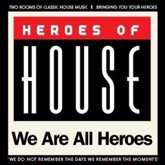 Heroes Of House