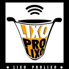 Lixo Prolixo