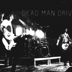 Deadmandriving