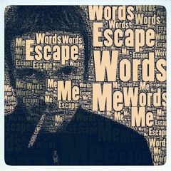 TheWordsEscapeMe
