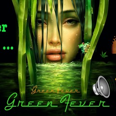 Greenfever