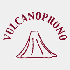 Vulcanophono