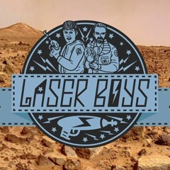 Laser Boys